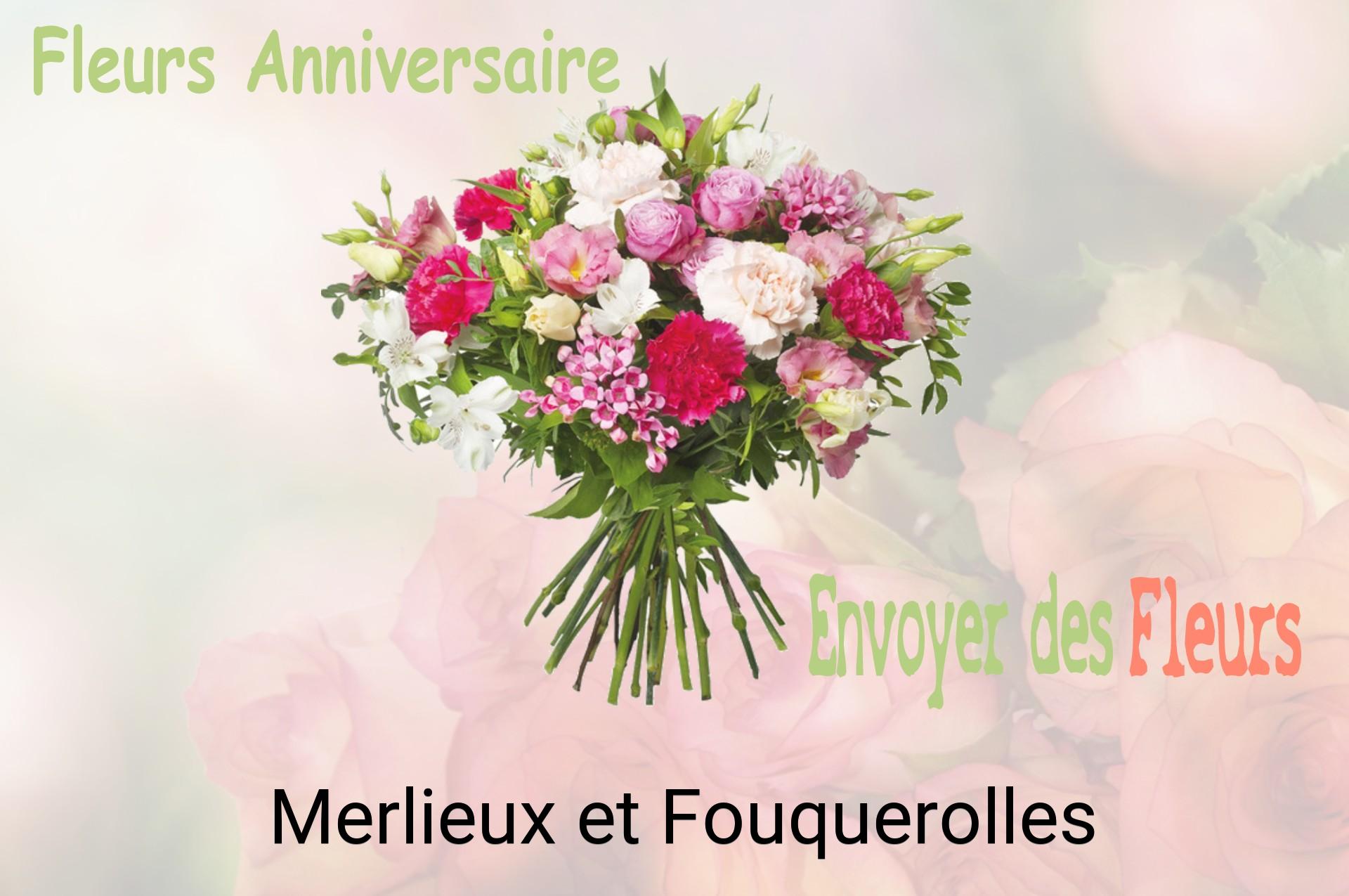 Bouquet de fleurs d’anniversaire livré à Merlieux-et-Fouquerolles